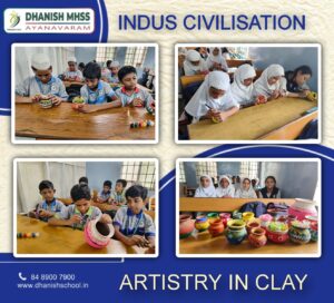 Artistry in Clay - Dhanish School